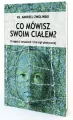 Co mówisz swoim ciałem? - tantis.pl