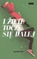 I życie toczy się dalej - tantis.pl