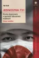 Jednostka 731. Okrutne eksperymenty w japońskich laboratoriach wojskowych. Relacje świadków - tantis.pl