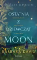 Ostatnia z dziewcząt Moon - tantis.pl