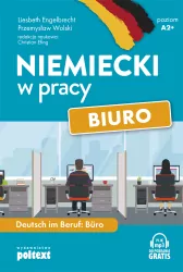 Niemiecki w pracy. Biuro. Poziom A2+