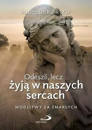 Odeszli, lecz żyją w naszych sercach - tantis.pl