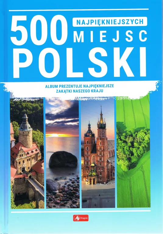 500 najpiękniejszych miejsc Polski - tantis.pl