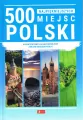 500 najpiękniejszych miejsc Polski - tantis.pl