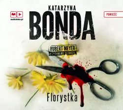 Florystka. Hubert Meyer. Tom 3. Audiobook