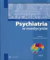 Psychiatria w medycynie Tom 2 - tantis.pl