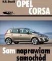 Opel Corsa. Sam naprawiam samochód - tantis.pl