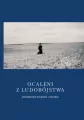 Ocaleni z ludobójstwa - tantis.pl