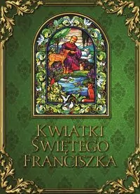 Kwiatki świętego Franciszka - tantis.pl