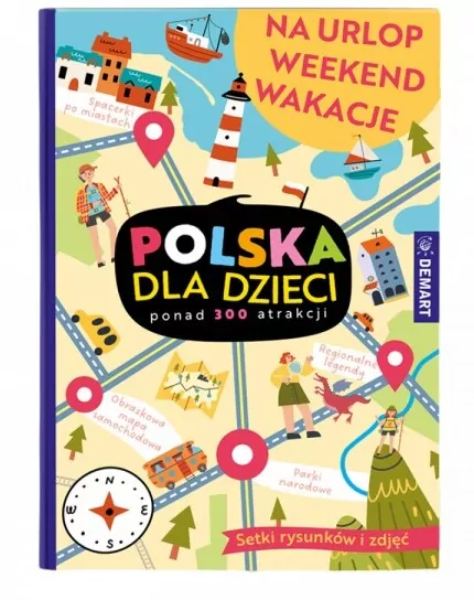 Polska dla dzieci. Na urlop, weekend, wakacje - tantis.pl