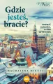 Gdzie jesteś bracie? - tantis.pl
