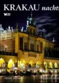 Kraków nocą (Krakau nachts). Wer. niemiecka - tantis.pl