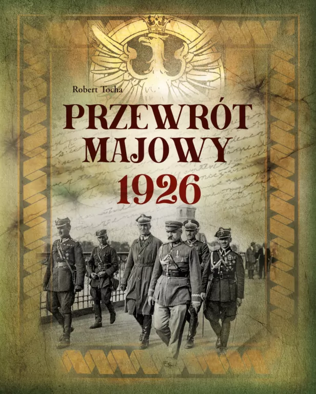Przewrót majowy 1926 - tantis.pl