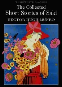 The Collected Short Stories of Saki - tantis.pl