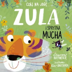 Czas na jogę. Zula i sprytna mucha - tantis.pl