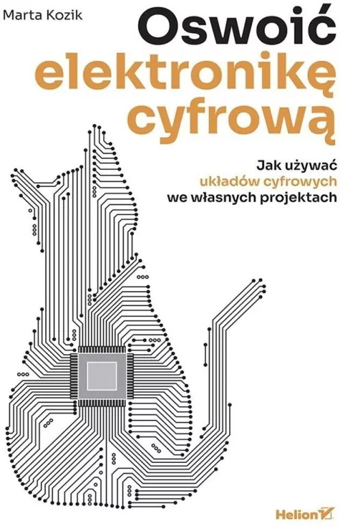 Oswoić elektronikę cyfrową - tantis.pl