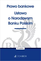 Prawo bankowe. Ustawa o Narodowym Banku Polskim