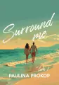 Surround me T.1 - tantis.pl