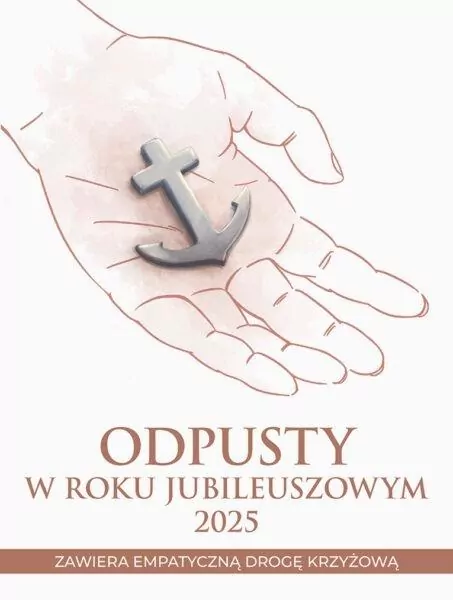 Odpusty w Roku Jubileuszowym 2025 - tantis.pl