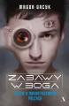 Zabawy w Boga. Ludzie o magnetycznych palcach - tantis.pl