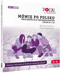 Mówię po polsku B1 B2 Ćwiczenia dla obcokrajowców