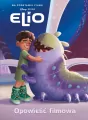 Elio. Opowieść filmowa. Disney Pixar - tantis.pl