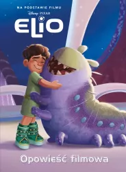Elio. Opowieść filmowa. Disney Pixar