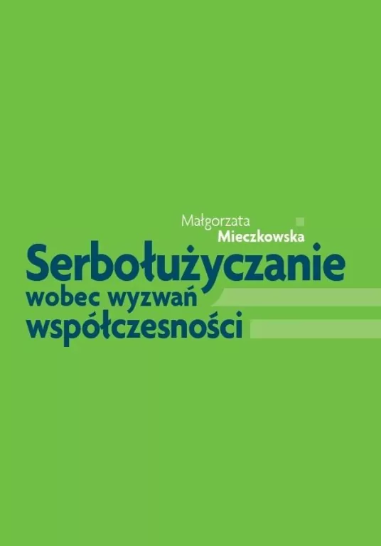 Serbołużyczanie wobec wyzwań współczesności - tantis.pl
