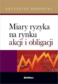 Miary ryzyka na rynku akcji i obligacji - tantis.pl