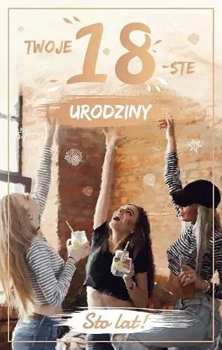 Kartka okolicznościowa. Urodziny 18 - tantis.pl