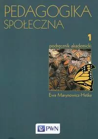 Pedagogika społeczna. Tom 1 - tantis.pl