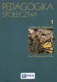 Pedagogika społeczna. Tom 1 - tantis.pl