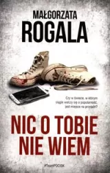 Nic o tobie nie wiem. Weronika Nowacka. Tom 2