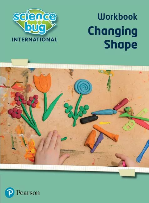 Science Bug: Changing shape Workbook - tantis.pl