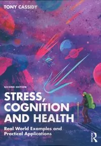 Stress, Cognition and Health