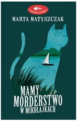 Mamy morderstwo w Mikołajkach - tantis.pl