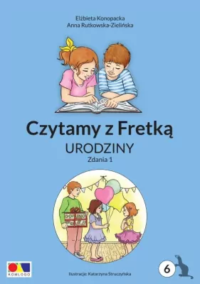 Czytamy z Fretką. Urodziny. Zdania 1. Cz.6