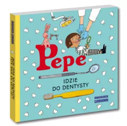 Pepe idzie do dentysty. Kapitan Nauka