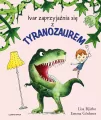Ivar zaprzyjaźnia się z tyranozaurem - tantis.pl