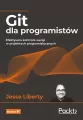 Git dla programistów. Efektywna kontrola wersji w projektach programistycznych - tantis.pl