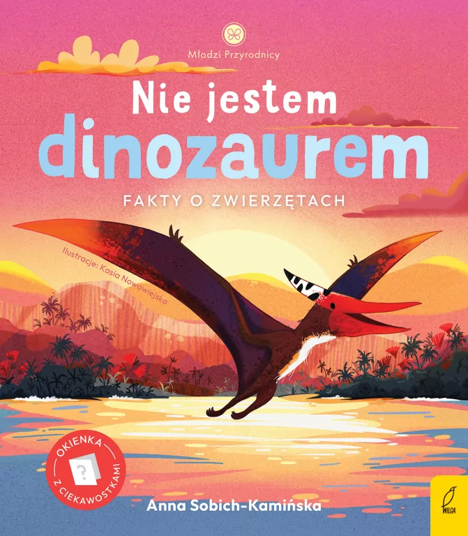 Nie jestem dinozaurem. Młodzi przyrodnicy - tantis.pl