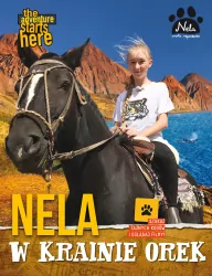 Nela w krainie orek. Nela Mała Reporterka