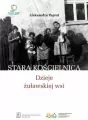 Stara Kościelnica. Dzieje żuławskiej wsi - tantis.pl