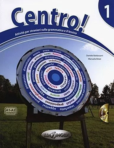 Centro! Attivita per stranieri sulla grammatica e li lessico. A1-A2 elementare + CD - tantis.pl