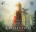 Odrodzone królestwo. Tom 5. Audiobook - tantis.pl