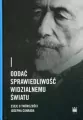 Oddać sprawiedliwość widzialnemu światu - tantis.pl