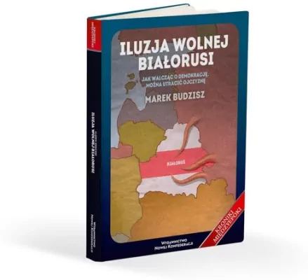 Iluzja wolnej Białorusi