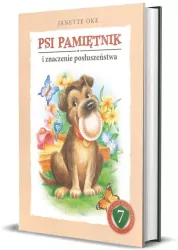 Psi pamiętnik i znaczenie posłuszeństwa