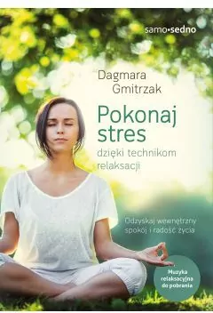 Pokonaj stres dzięki technikom relaksacji - tantis.pl