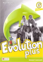 Evolution Plus 6. Zeszyt ćwiczeń. Język angielski